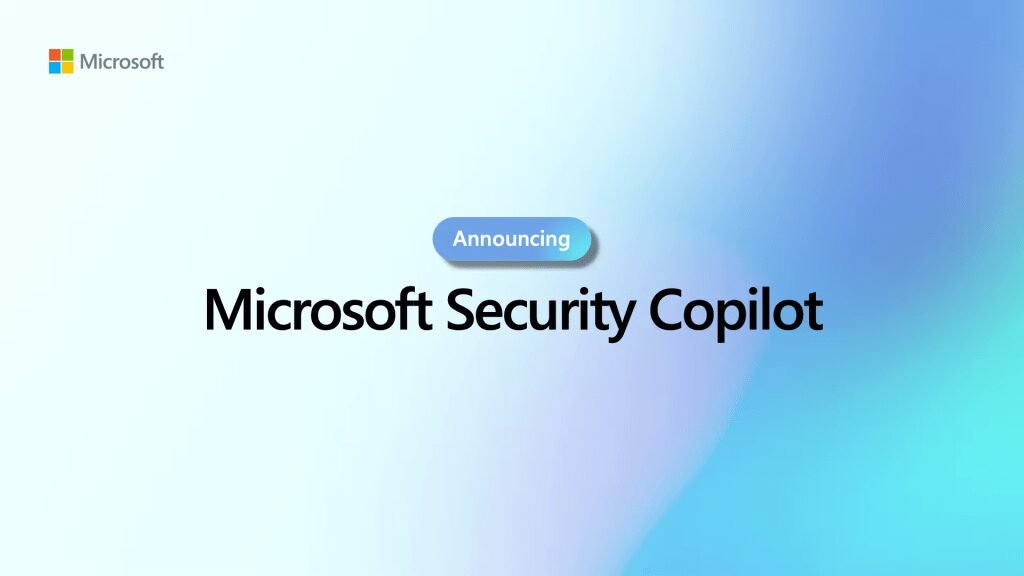 Microsoft Announces Security Copilot An AI Assistant for Cybersecurity